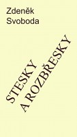 Stesky a rozbřesky